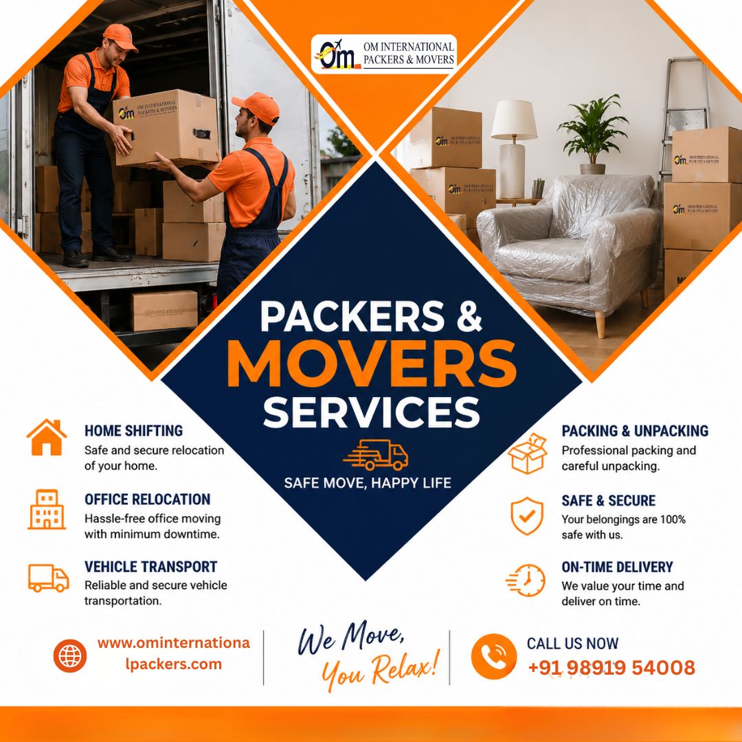 Packers and Movers in Dwarka | Om International Packers and Movers